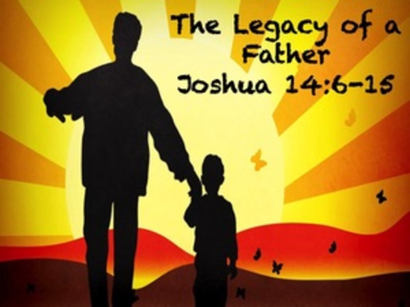 Legacy of a Father