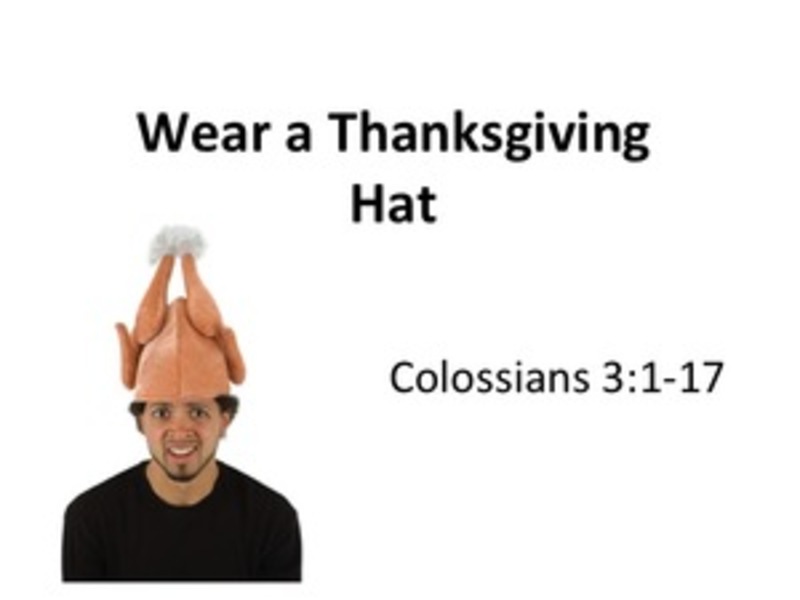 Wear a Thanksgiving Hat